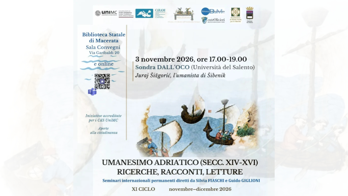 UMANESIMO ADRIATICO (SECC.XIV-XVI): RICERCHE, RACCONTI, LETTURE (XI ciclo di seminari internazionali di Filologia Umanistica e di Storia del pensiero). Primo incontro